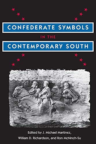 Imagen de archivo de Confederate Symbols in the Contemporary South a la venta por Old Line Books