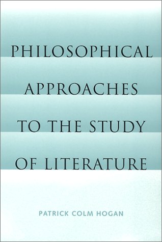 Stock image for Philosophical Approaches to the Study of Literature for sale by Wonder Book