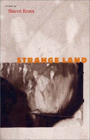 Stock image for Strange Land (Contemporary Poetry Series) for sale by Powell's Bookstores Chicago, ABAA