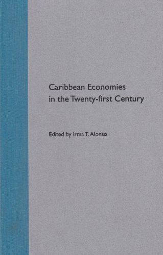 Caribbean Economies in the Twenty-First Century