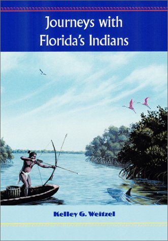 Beispielbild fr Journeys with Florida's Indians (UPF Young Readers Library) zum Verkauf von BooksRun