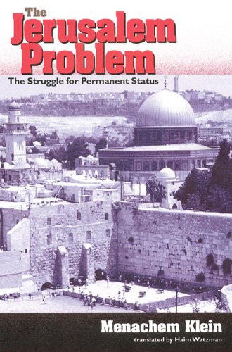 Imagen de archivo de The Jerusalem Problem: The Struggle for Permanent Status a la venta por Midtown Scholar Bookstore
