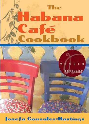 Beispielbild fr The Habana Café Cookbook zum Verkauf von BooksRun