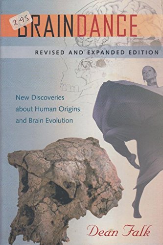 Beispielbild fr Braindance : New Discoveries about Human Origins and Brain Evolution zum Verkauf von Better World Books: West