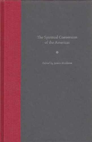Imagen de archivo de The Spiritual Conversion of the Americas a la venta por HPB-Ruby