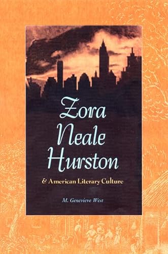 Stock image for Zora Neale Hurston and American Literary Culture for sale by ThriftBooks-Dallas