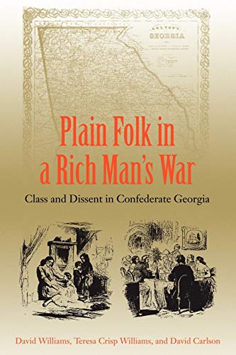 9780813028361: Plain Folk In A Rich Man's War: Class And Dissent In Confederate Georgia