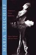 Imagen de archivo de Maria Tallchief: America's Prima Ballerina a la venta por The Book Spot