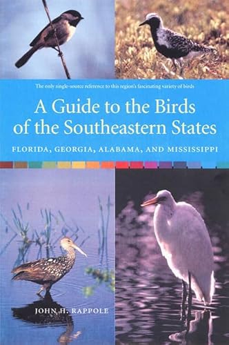 Beispielbild fr A Guide to the Birds of the South-Eastern States : Florida, Georgia, Alabama and Mississippi zum Verkauf von Better World Books