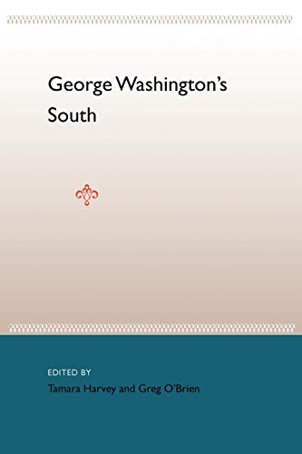 Stock image for George Washington's South for sale by Revaluation Books