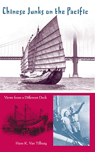 9780813030531: Chinese Junks in the Pacific: Views from a Different Deck (New Perspectives on Maritime History and Nautical Archaeology)