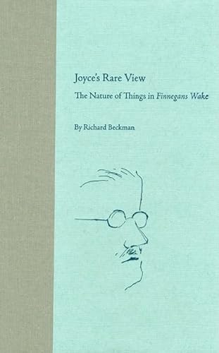 Beispielbild fr Joyce's Rare View: The Nature of Things in Finnegans Wake zum Verkauf von Revaluation Books