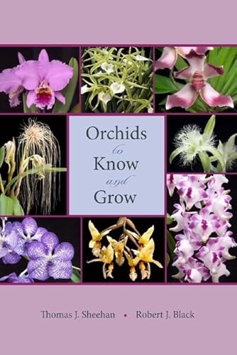 9780813030654: Orchids to Know and Grow