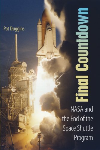 Stock image for Final Countdown: NASA and the End of the Space Shuttle Program for sale by SecondSale