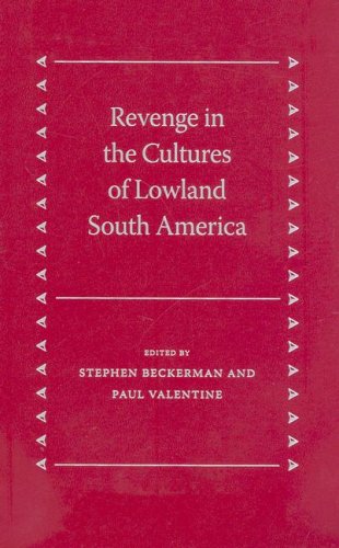 9780813031644: Revenge in the Cultures of Lowland South America