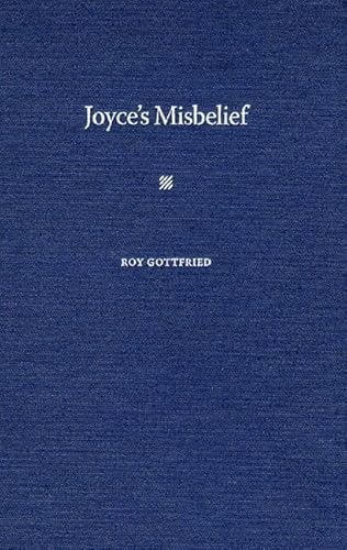 9780813031675: Joyce's Misbelief