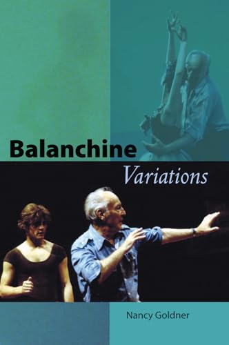 9780813032269: Balanchine Variations