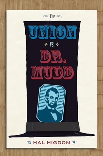 Stock image for The Union vs. Dr. Mudd for sale by HPB Inc.