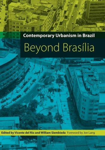 9780813032818: Contemporary Urbanism in Brazil: Beyond Brasilia