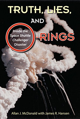 Beispielbild fr Truth, Lies, and O-rings: Inside the Space Shuttle Challenger Disaster zum Verkauf von AwesomeBooks