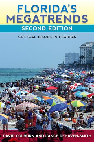 Stock image for Florida's Megatrends: Critical Issues in Florida for sale by ThriftBooks-Dallas