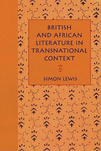 9780813036021: British and African Literature in Transnational Context