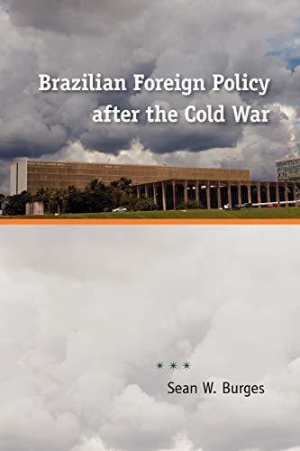 9780813037295: Brazilian Foreign Policy After the Cold War