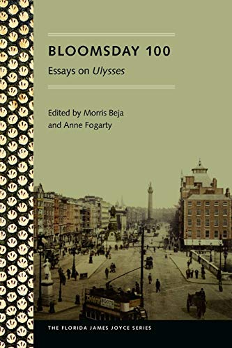 Beispielbild fr Bloomsday 100: Essays on Ulysses (Florida James Joyce) zum Verkauf von SecondSale