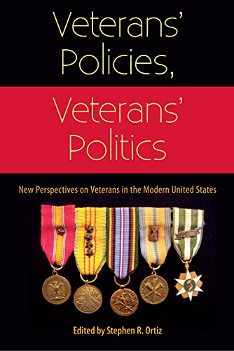 Imagen de archivo de VETERANS' POLICIES, VETERANS' POLITICS: New Perspectives on Veterans in the Modern United States. a la venta por Nelson & Nelson, Booksellers