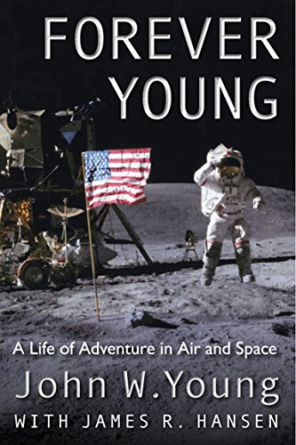 Stock image for Forever Young: A Life of Adventure in Air and Space for sale by MusicMagpie