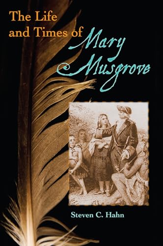 Stock image for The Life and Times of Mary Musgrove for sale by Big Bill's Books