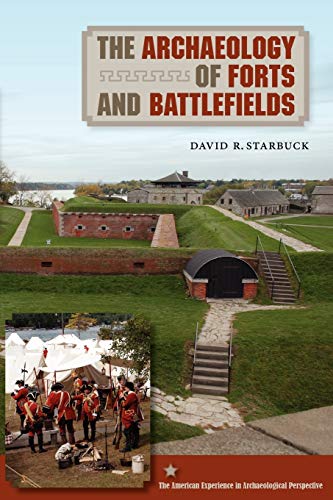 9780813044149: The Archaeology of Forts and Battlefields