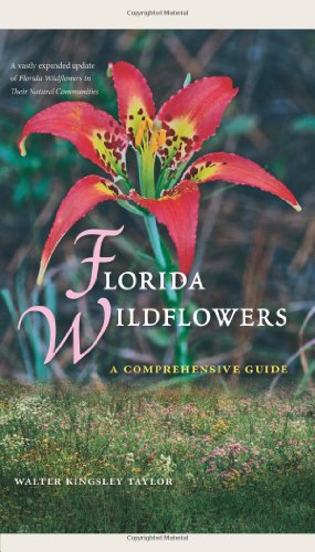 Imagen de archivo de Florida Wildflowers: A Comprehensive Guide a la venta por New Legacy Books