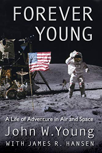 9780813049335: Forever Young: A Life of Adventure in Air and Space