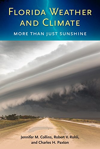 9780813054445: Florida Weather and Climate: More Than Just Sunshine