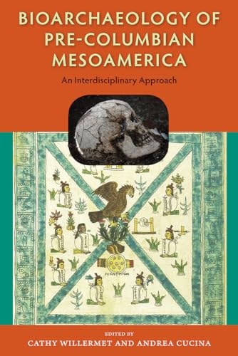 Beispielbild fr Bioarchaeology of Pre-Columbian Mesoamerica zum Verkauf von Blackwell's