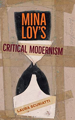 Beispielbild fr Mina Loy's Critical Modernism zum Verkauf von Blackwell's