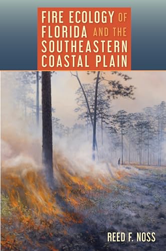 Beispielbild fr Fire Ecology of Florida and the Southeastern Coastal Plain zum Verkauf von Lucky's Textbooks