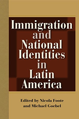 Imagen de archivo de Immigration and National Identities in Latin America a la venta por Reader's Corner, Inc.