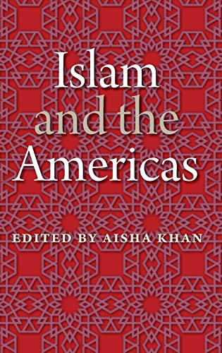 Beispielbild fr Islam and the Americas zum Verkauf von Michener & Rutledge Booksellers, Inc.
