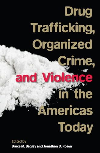 9780813060682: Drug Trafficking, Organized Crime, and Violence in the Americas Today