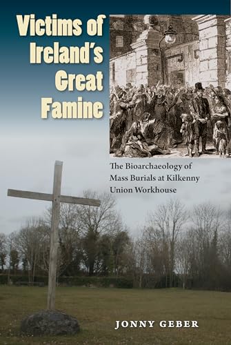 Beispielbild fr Victims of Ireland's Great Famine zum Verkauf von Blackwell's
