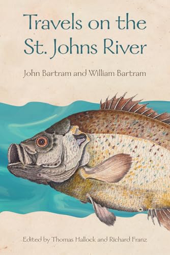 Beispielbild fr Travels on the St. Johns River zum Verkauf von Blackwell's