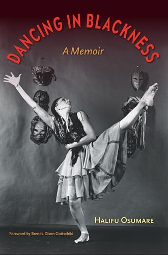 Beispielbild fr Dancing in Blackness: A Memoir zum Verkauf von Books From California