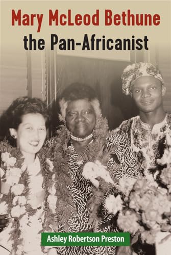 9780813068923: Mary McLeod Bethune the Pan-Africanist