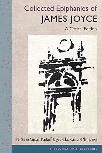 

Collected Epiphanies of James Joyce (Paperback)