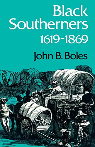 Beispielbild fr Black Southerners, 1619-1869 (New Perspectives On The South) zum Verkauf von Wonder Book