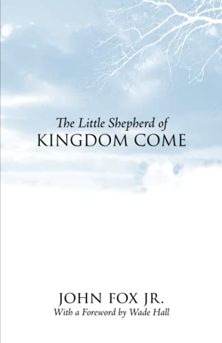 Beispielbild fr The Little Shepherd Of Kingdom Come zum Verkauf von Wonder Book