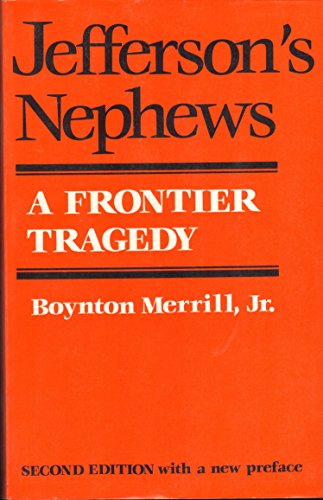 Beispielbild fr Jefferson's Nephews: A Frontier Tragedy zum Verkauf von booksetc