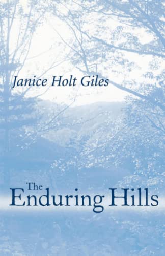 Stock image for The Enduring Hills for sale by ThriftBooks-Dallas